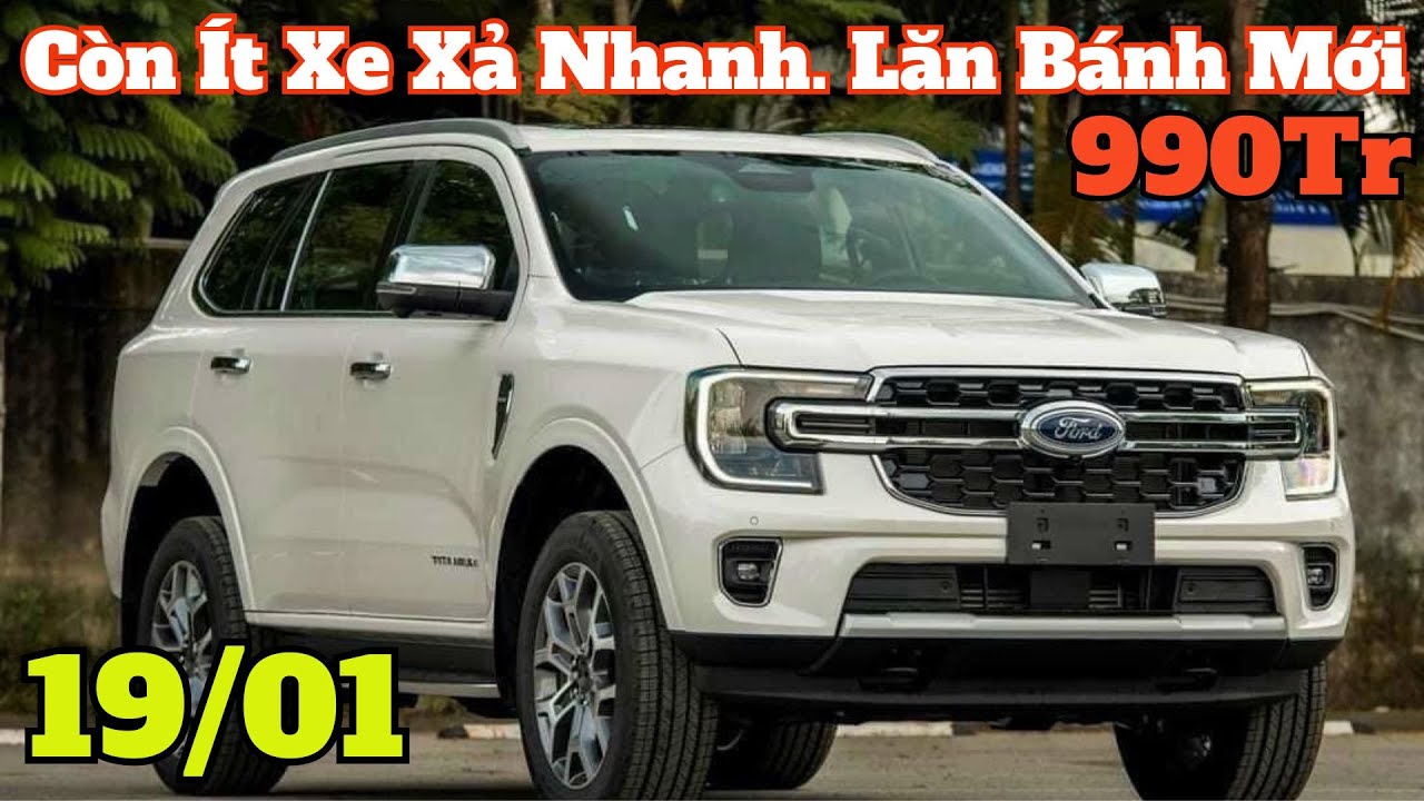 Giá Khuyến Mại Ford Everest Giữa Tháng 1 Mới. CÒn Ít Xe Xả Nhanh. Giá lăn bánh Mới | CarTVnew