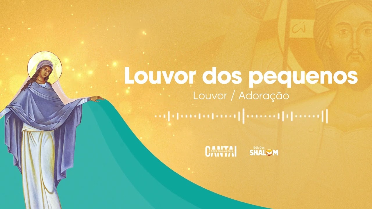 Louvor dos Pequenos | Cantai a Deus com Alegria 2023