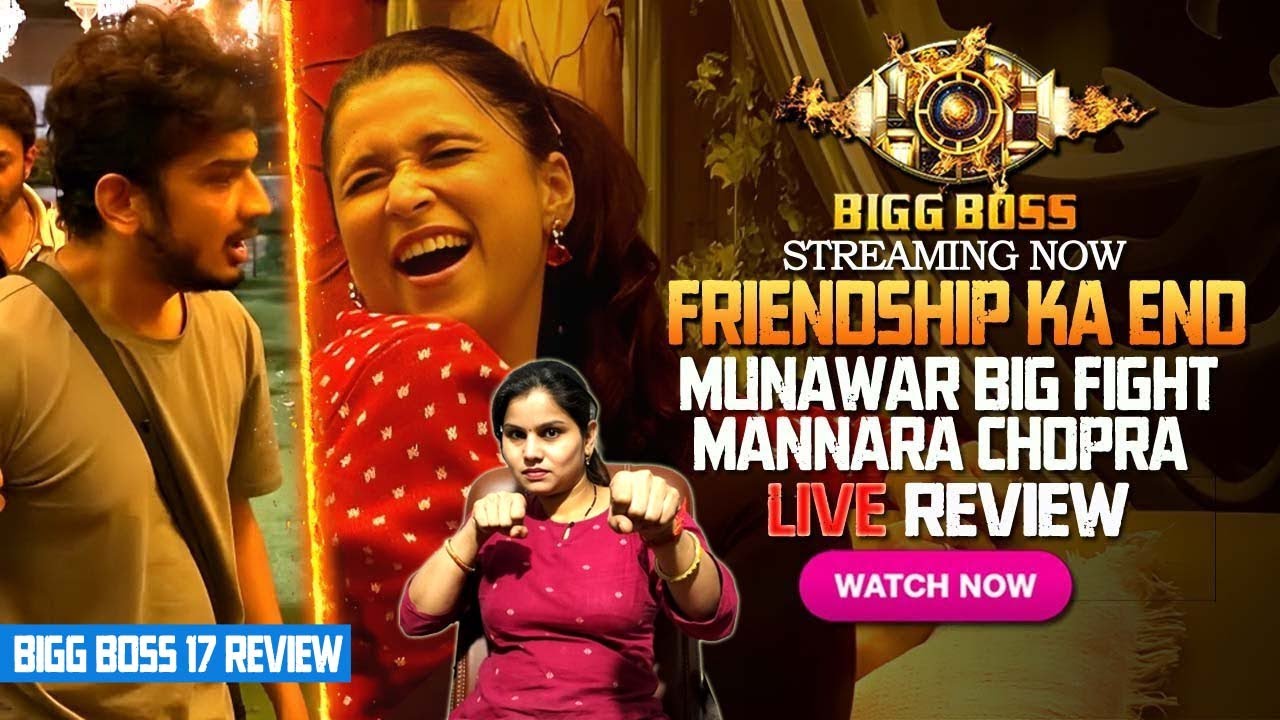 Bigg Boss 17 Full Episode Review | Munawar Fight With Mannara | Ayesha Khan | Bigg Boss 17 Debate
