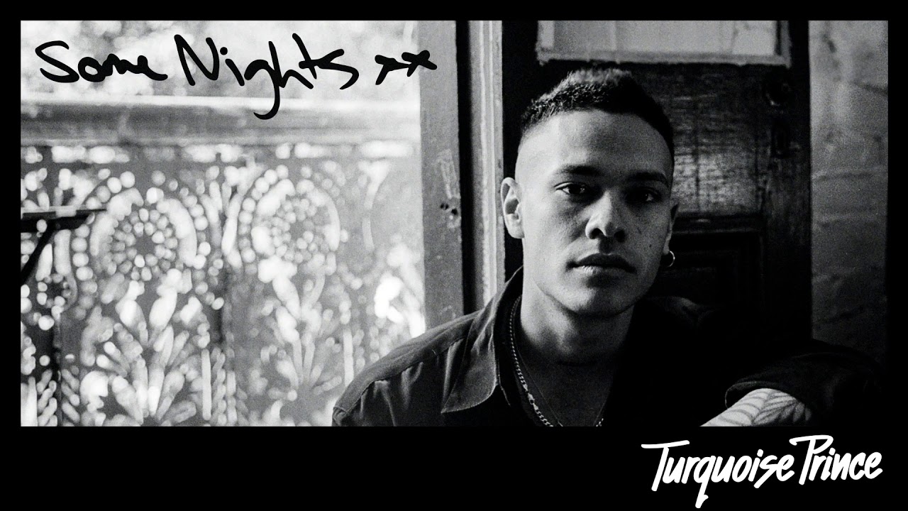 Turquoise Prince - Some Nights (Official Audio)