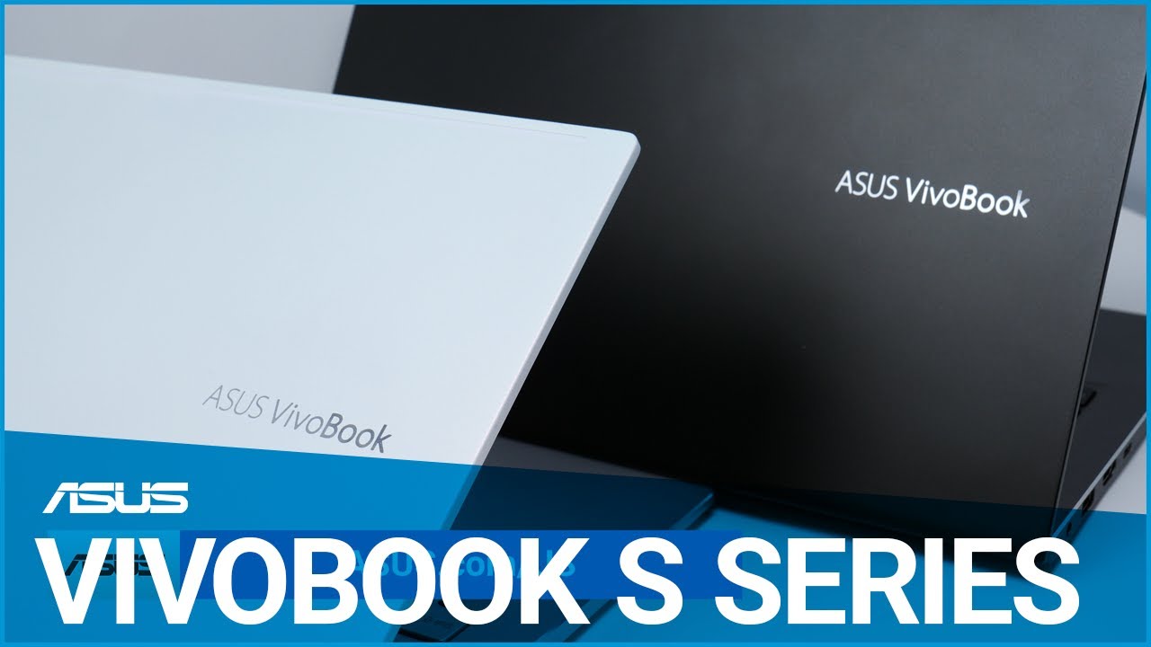 Introducing the new ASUS VivoBook S lineup