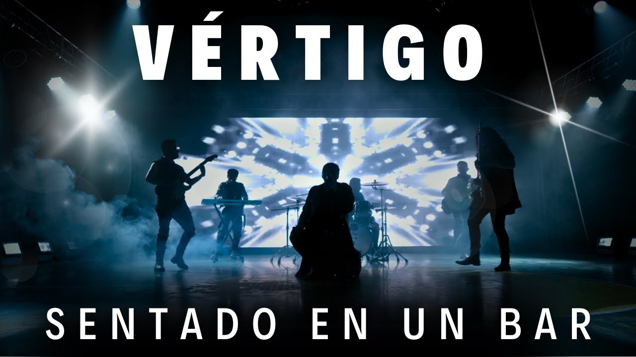Vértigo - Sentado En Un Bar