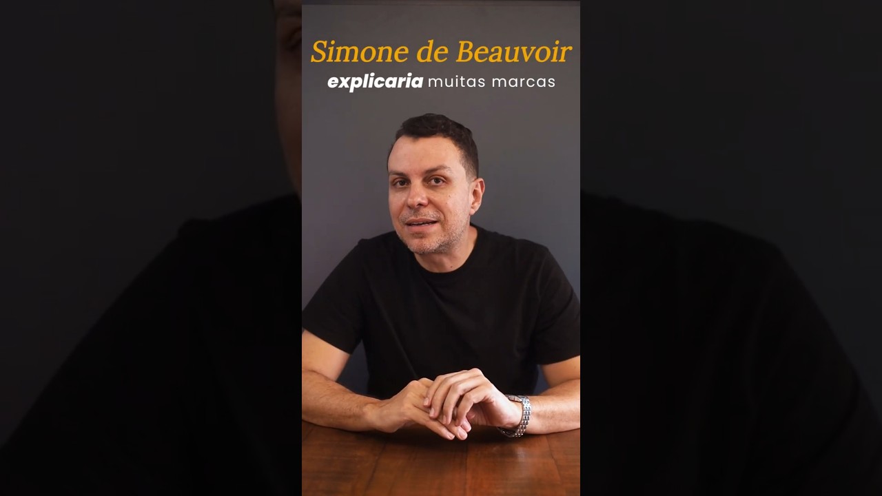 O Inconsciente da Marca: Simone Beauvoir. 
