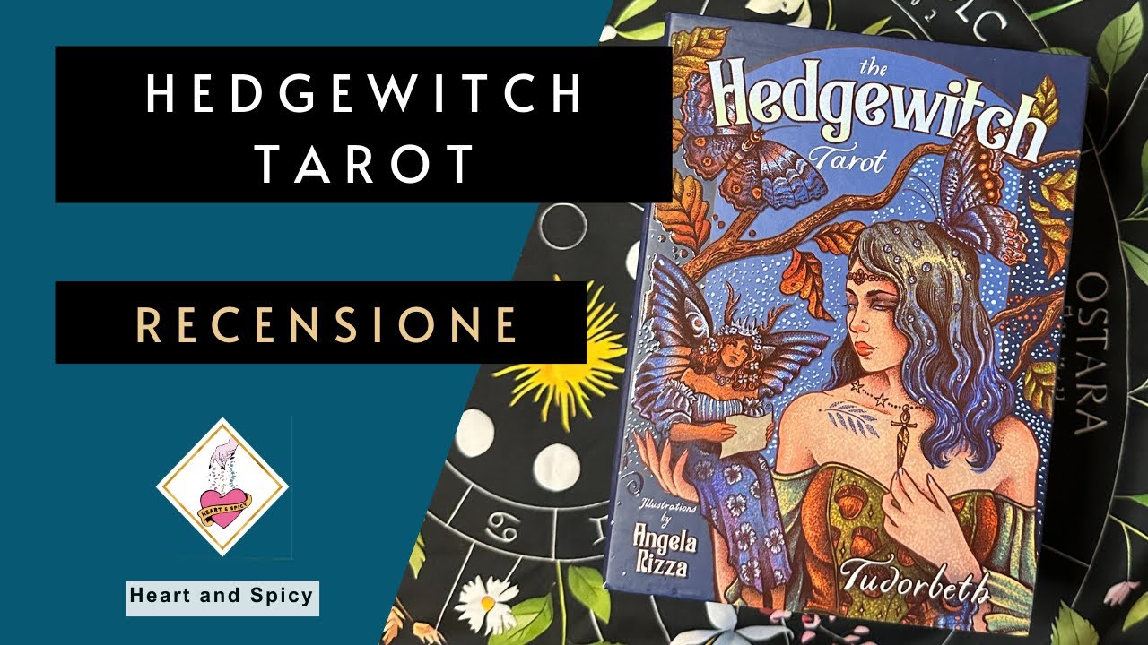 Tarocchi: Hedgewitch Tarot di Tudorbeth, Angela Rizza, Llewellyn - Recensione