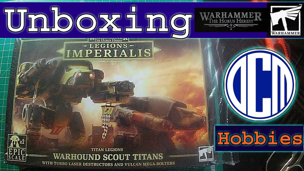 Adeptus Titanicus [WARHOUND TITANS] Unboxing Games Workshop Warhammer 40k Legions | OCM Hobbies