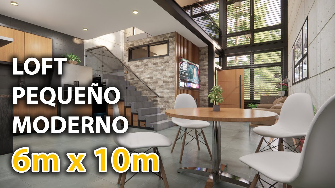 🌟 LOFT PEQUEÑO Y MODERNO (en terreno de 6m x 10m)