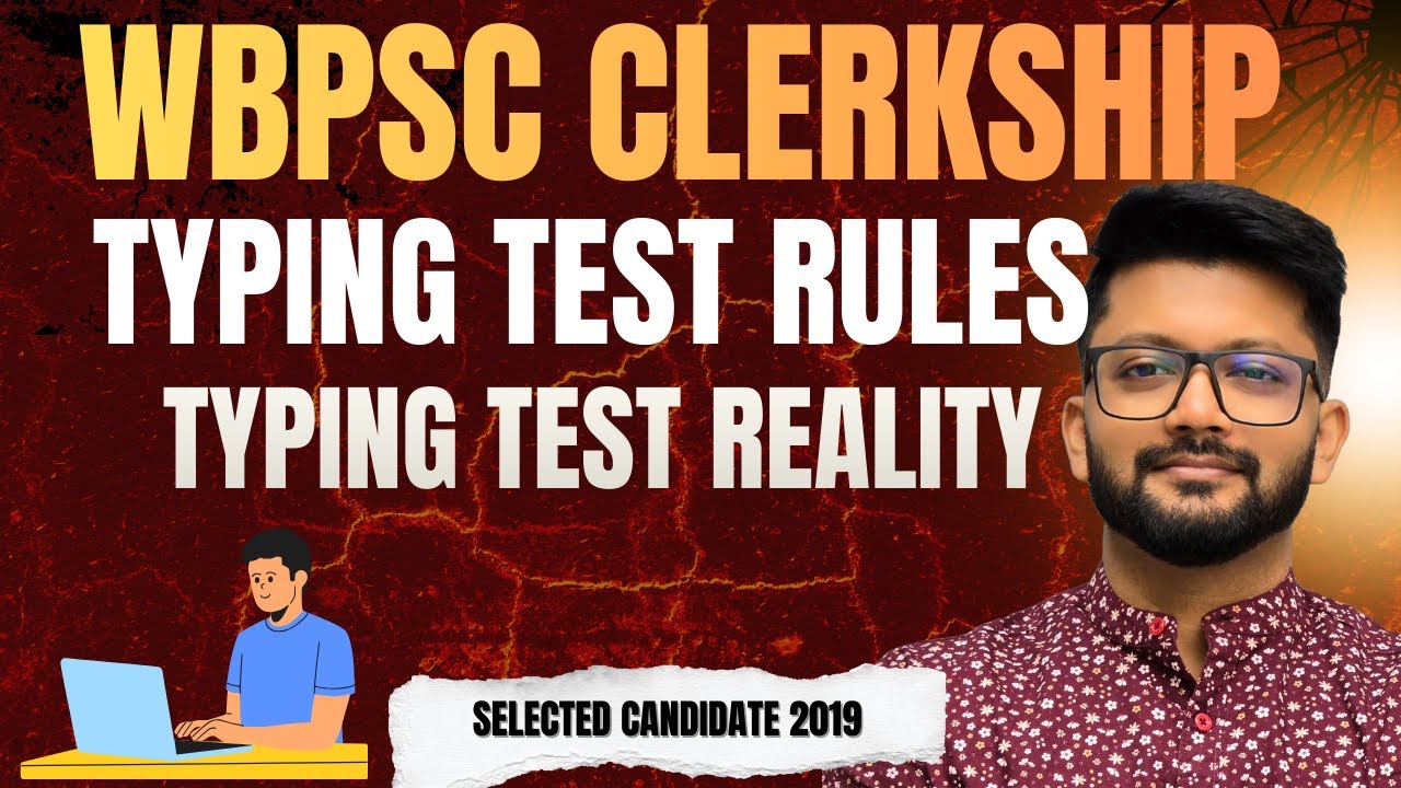 WBPSC Clerkship Typing Test Full Guide by Selected Candidate  Rules, Mistakes & Speed Tips