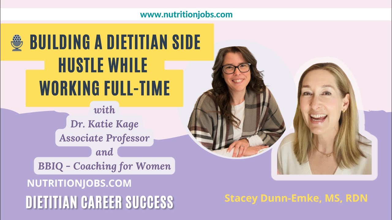 Building a Dietitian Side Hustle While Working Full-Time &ndash; Here&rsquo;s How