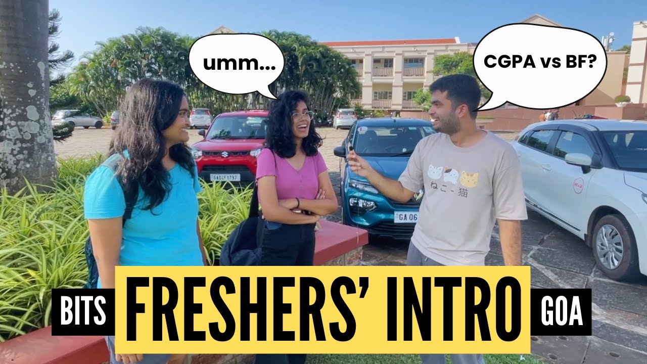 IIT Milani so BITS Pilani | Freshers' Intro 2023