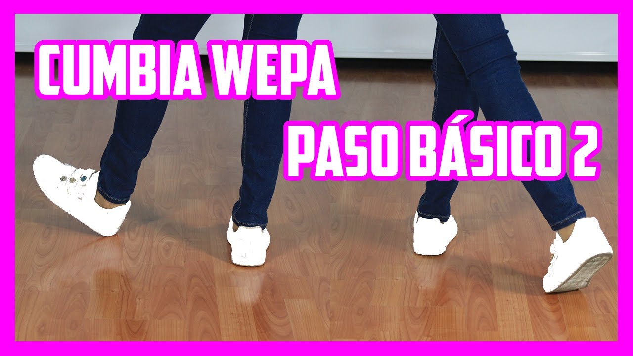 Como Bailar CUMBIA WEPA - PASO BÁSICO 2 🔥