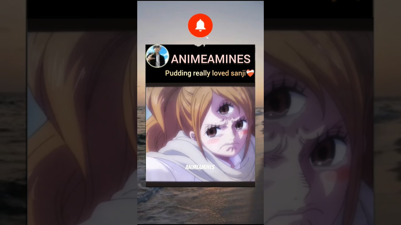 Pudding really loved sanji ❤️&zwj;🩹 hope they get better ending #onepiece #sanji #pudding