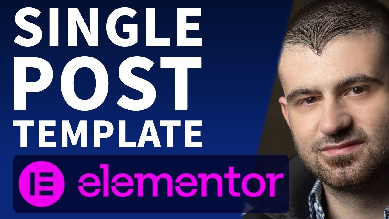 How to Build a Custom Single Post Template in Elementor Pro