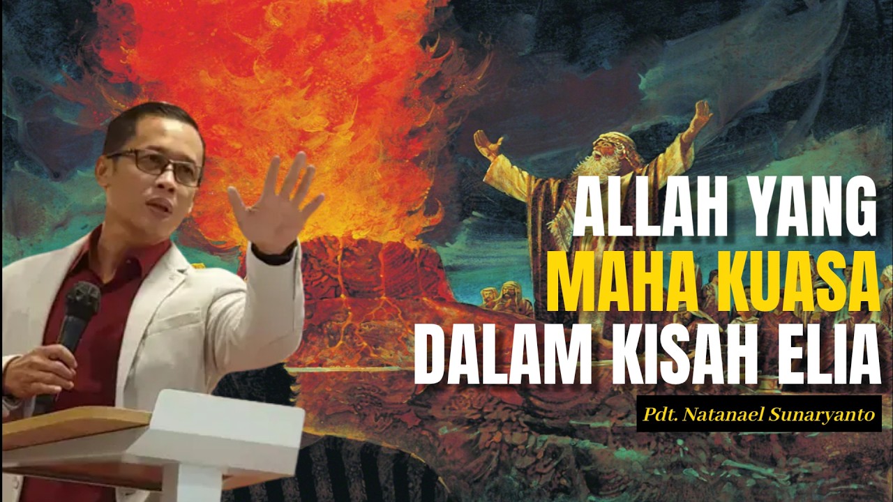 Allah Yang Maha Kuasa Dalam Kisah Elia