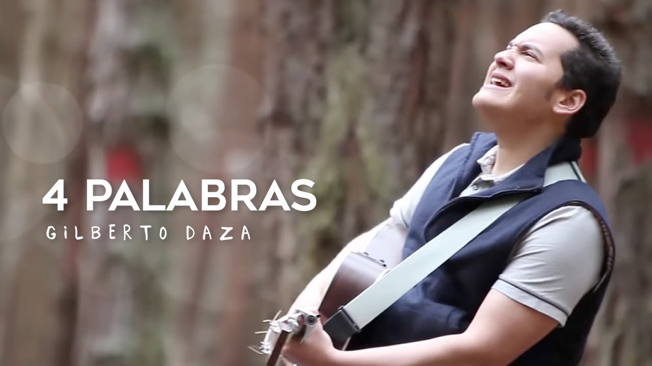 Gilberto Daza - 4 Palabras