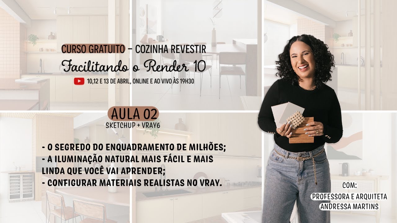 AULA 02: MODELANDO E RENDERIZANDO UMA COZINHA USANDO SKETCHUP E VRAY - CURSO GRATUITO