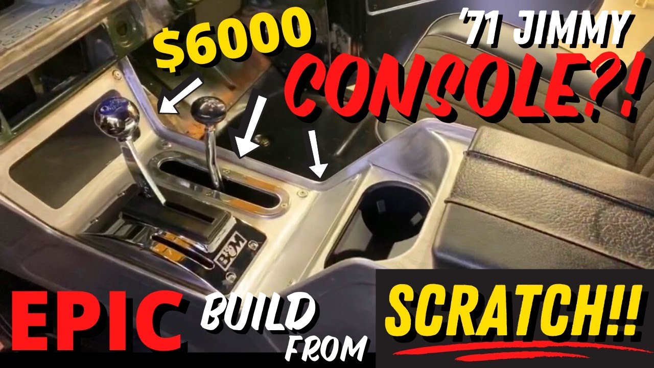 1971 GMC Jimmy - Custom Console Build FROM SCRATCH!! Step by Step Process