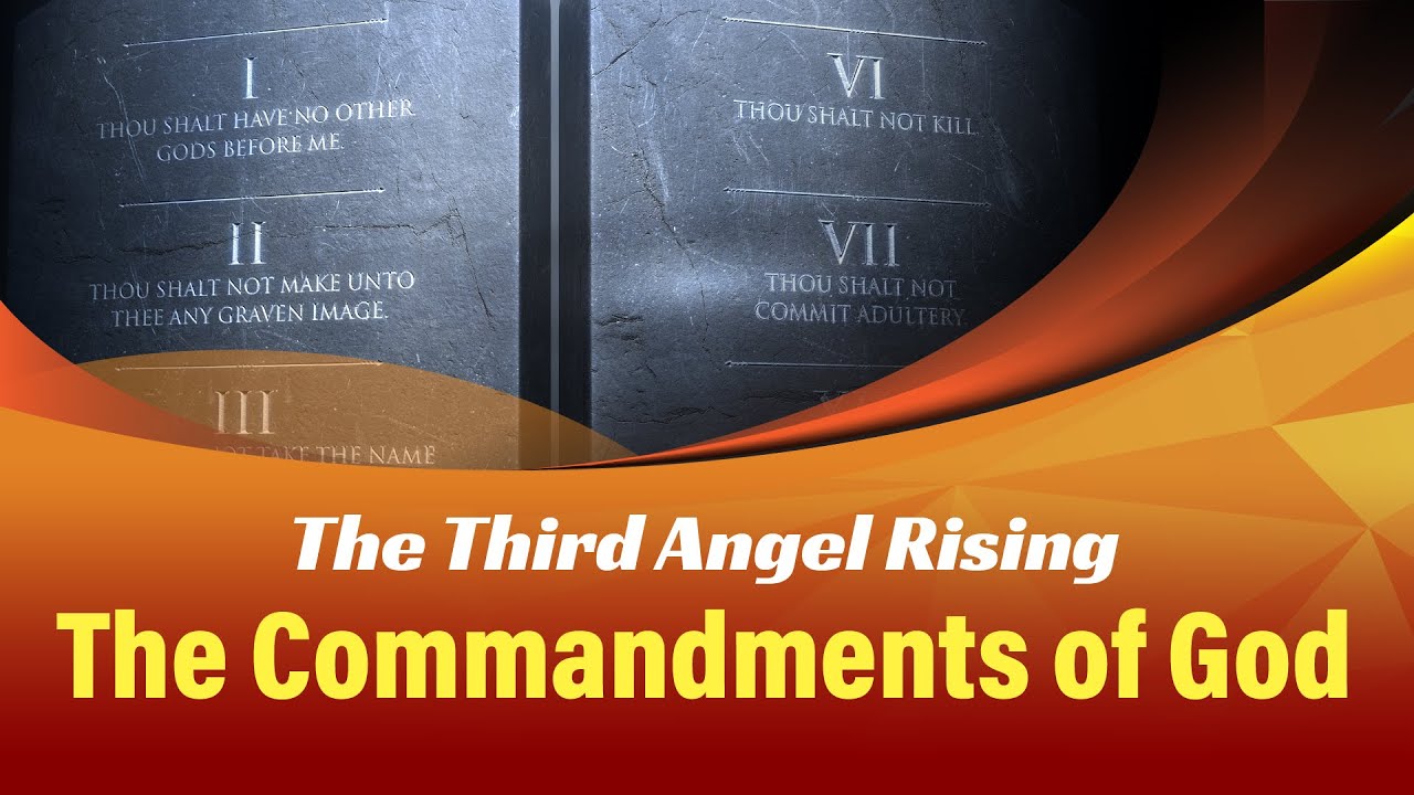 4: The Commandments of God (The Third Angel Rising)