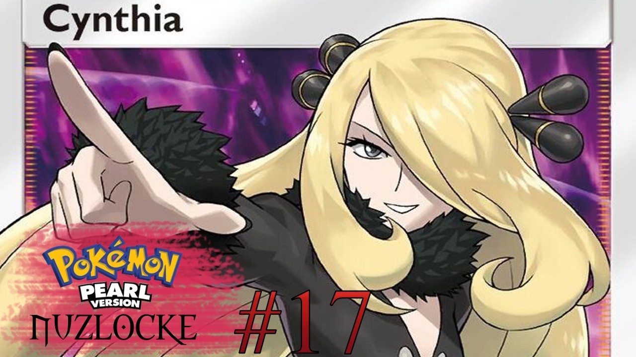 H- HEY CY- CYNTHIA  | Pok&eacute;mon Pearl Nuzlocke #17 | HadonIthikaVT