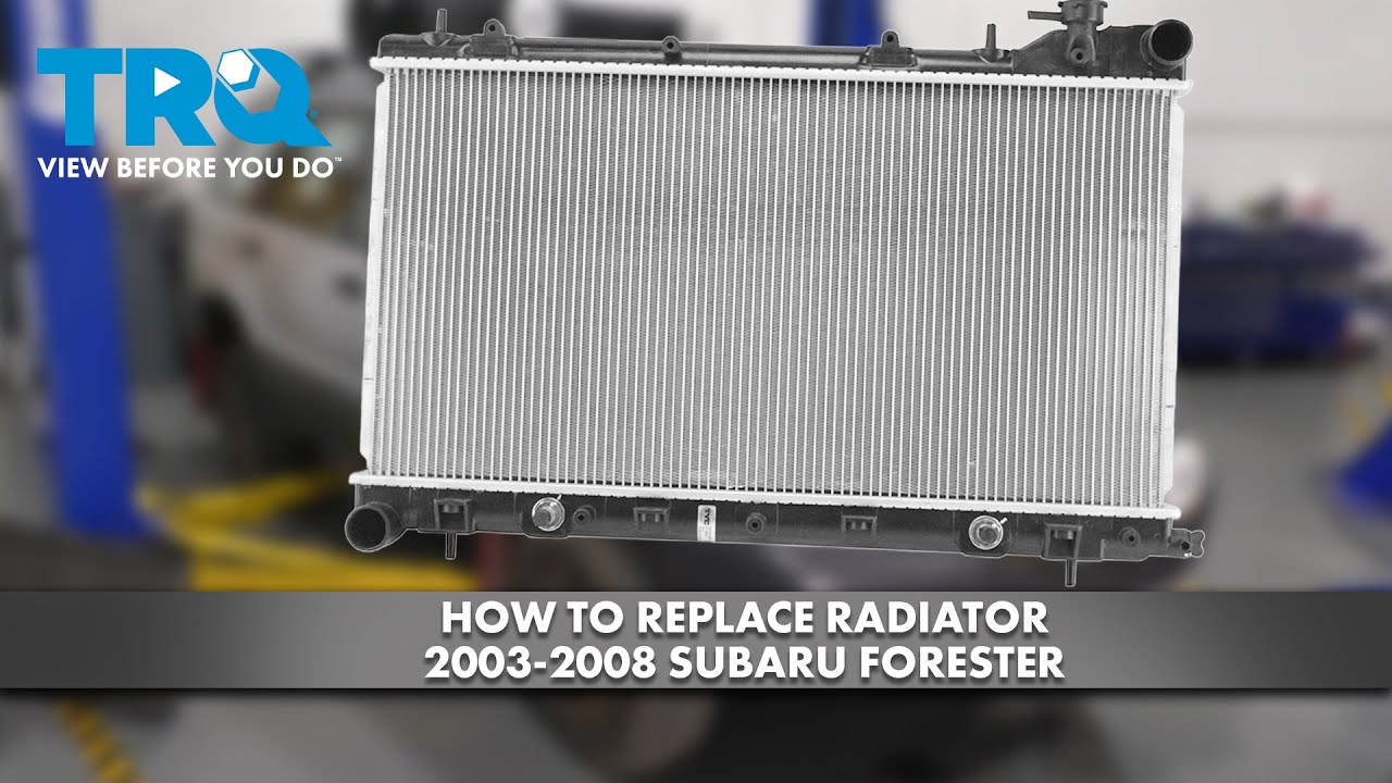 How to Replace Radiator 2003-2008 Subaru Forester