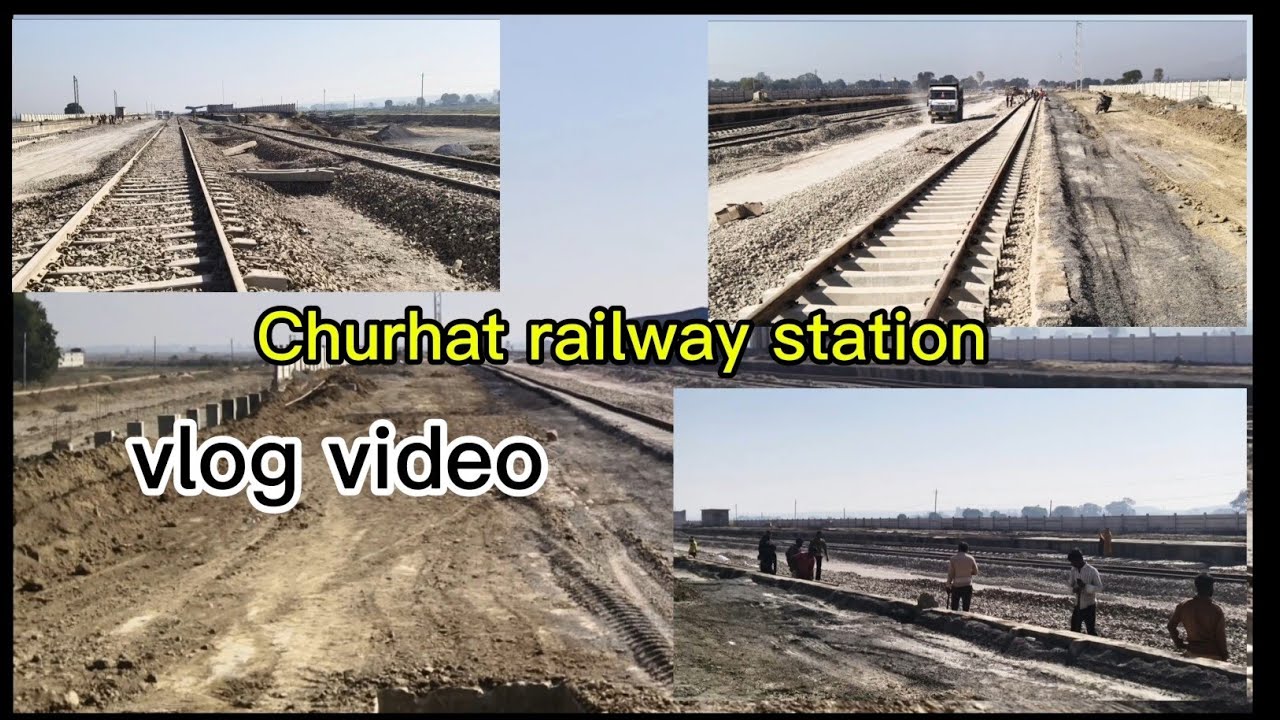 Churhat railway station 