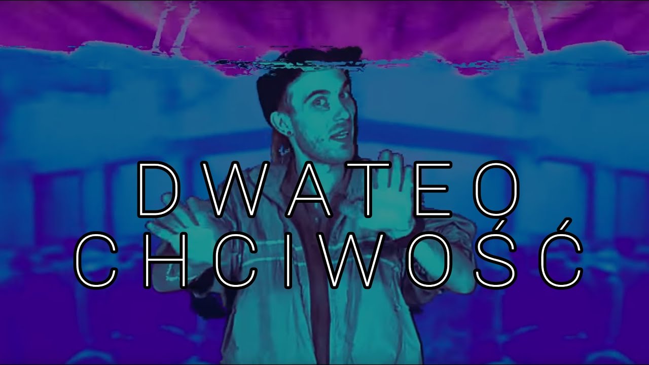 DWATEO - CHCIWOŚĆ || SIEDEM GRZECH&Oacute;W || VIDEO || Prod. Double Cherry Beats