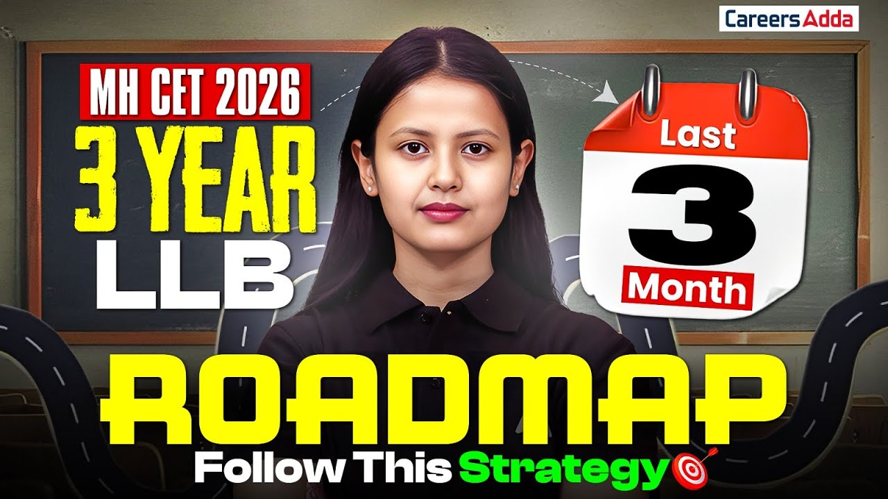 MH CET Law 3 Year LLB 2026 | Last 3 Months Roadmap & Complete Strategy to Score High
