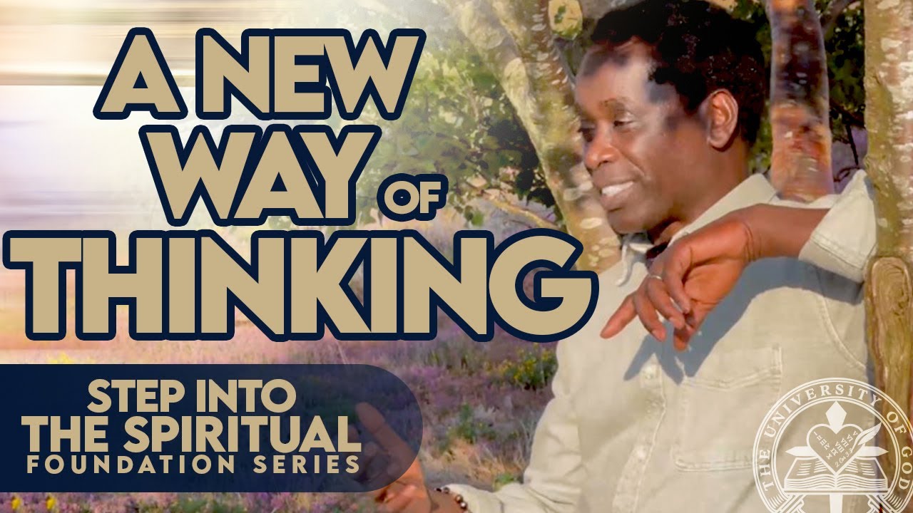 A NEW WAY OF THINKING!  | STEP INTO THE SPIRITUAL