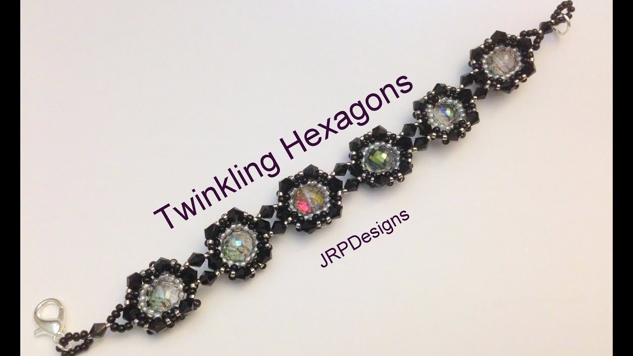 Twinkling Hexagons Bracelet--Intermediate Level Part 1