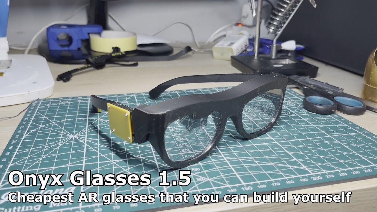 Onyx Glasses 1.5 | Full DiY Assembly