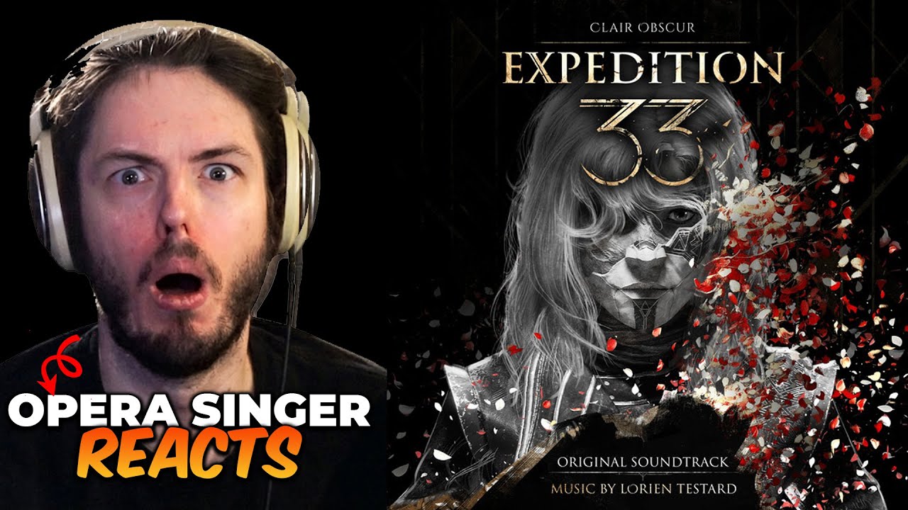 Expedition 33's Music is INSANE Part-2 (Opera Singer Analyzes)