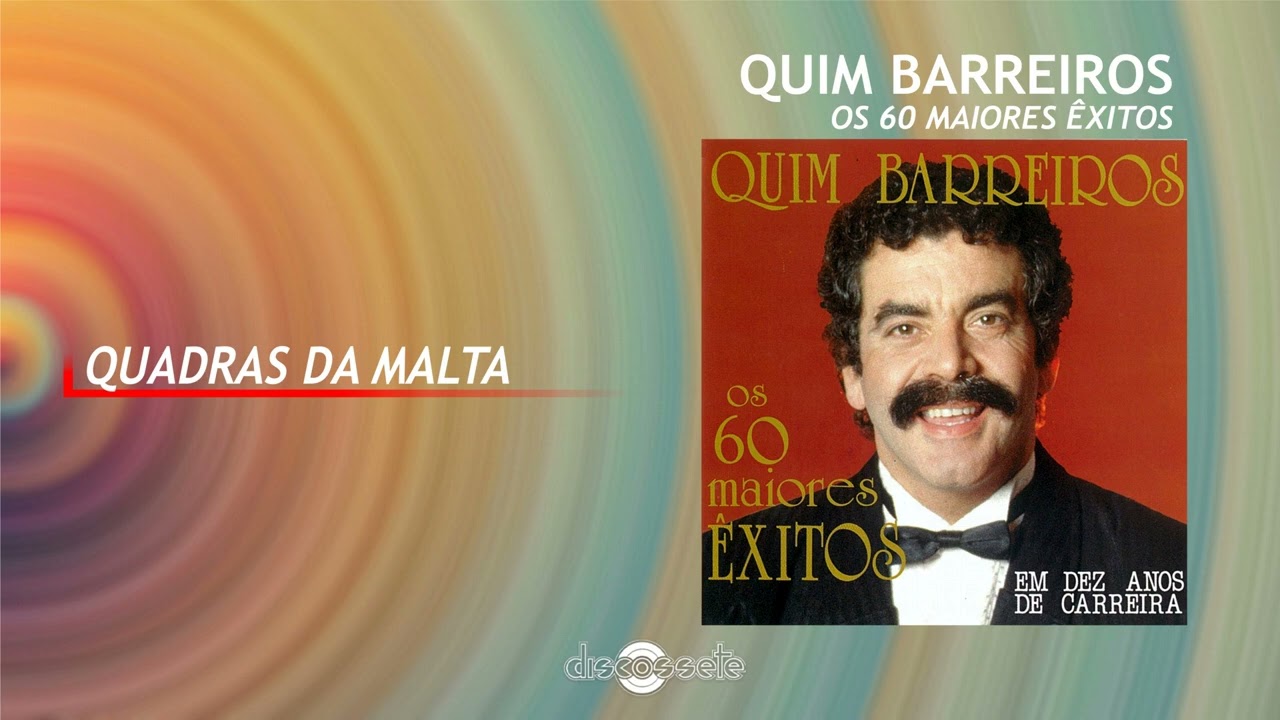 Quim Barreiros - Quadras da malta (Art Track)