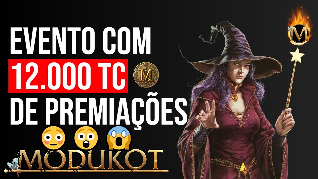 EVENTO COM MAIS DE 12.000 TC EM PREMIAÇÕES? -  🔥 MODUKOT 🔥