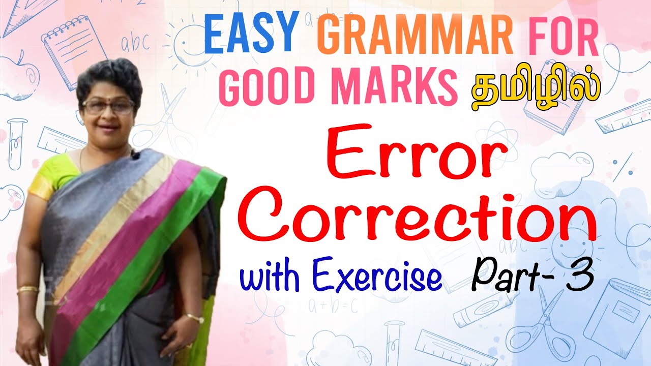 ERROR CORRECTION with Exercise | Part 3 | ENGLISH GRAMMAR IN TAMIL | தமிழில் ஆங்கிலம்