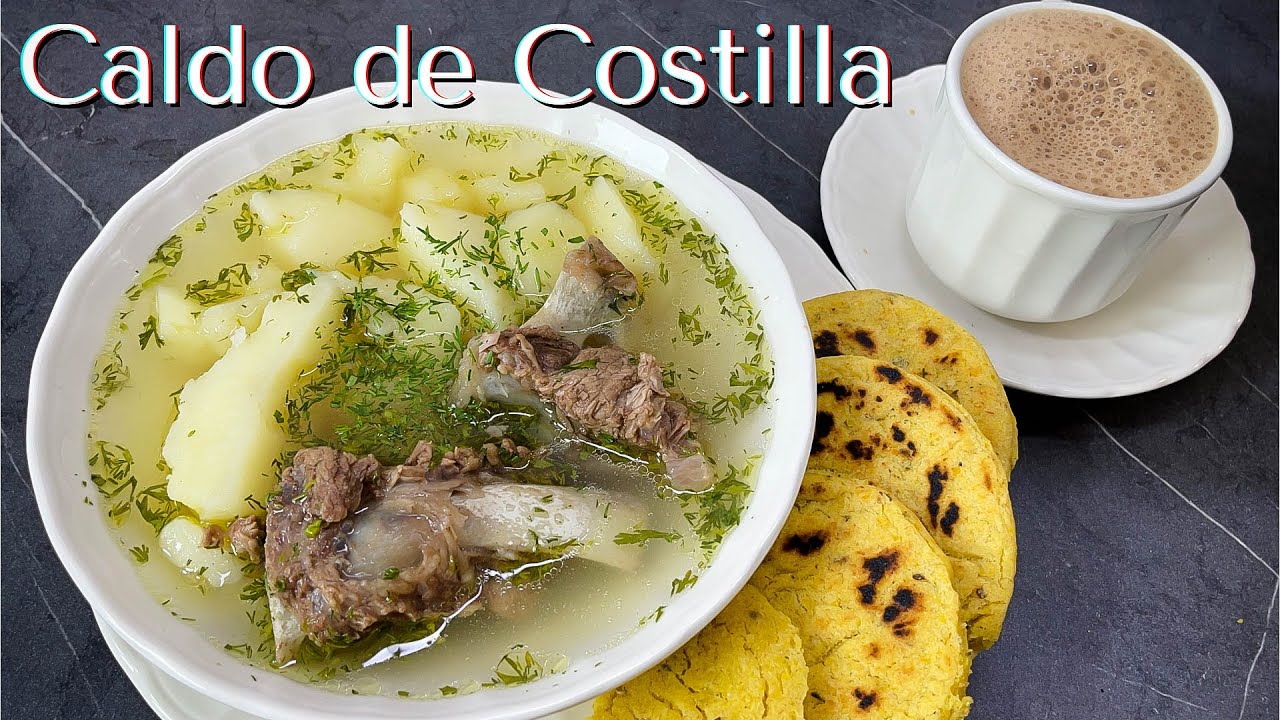 ¿Ya te comiste tu CALDITO de COSTILLA? RIQUISIMO - como se hace un caldo de costilla de res
