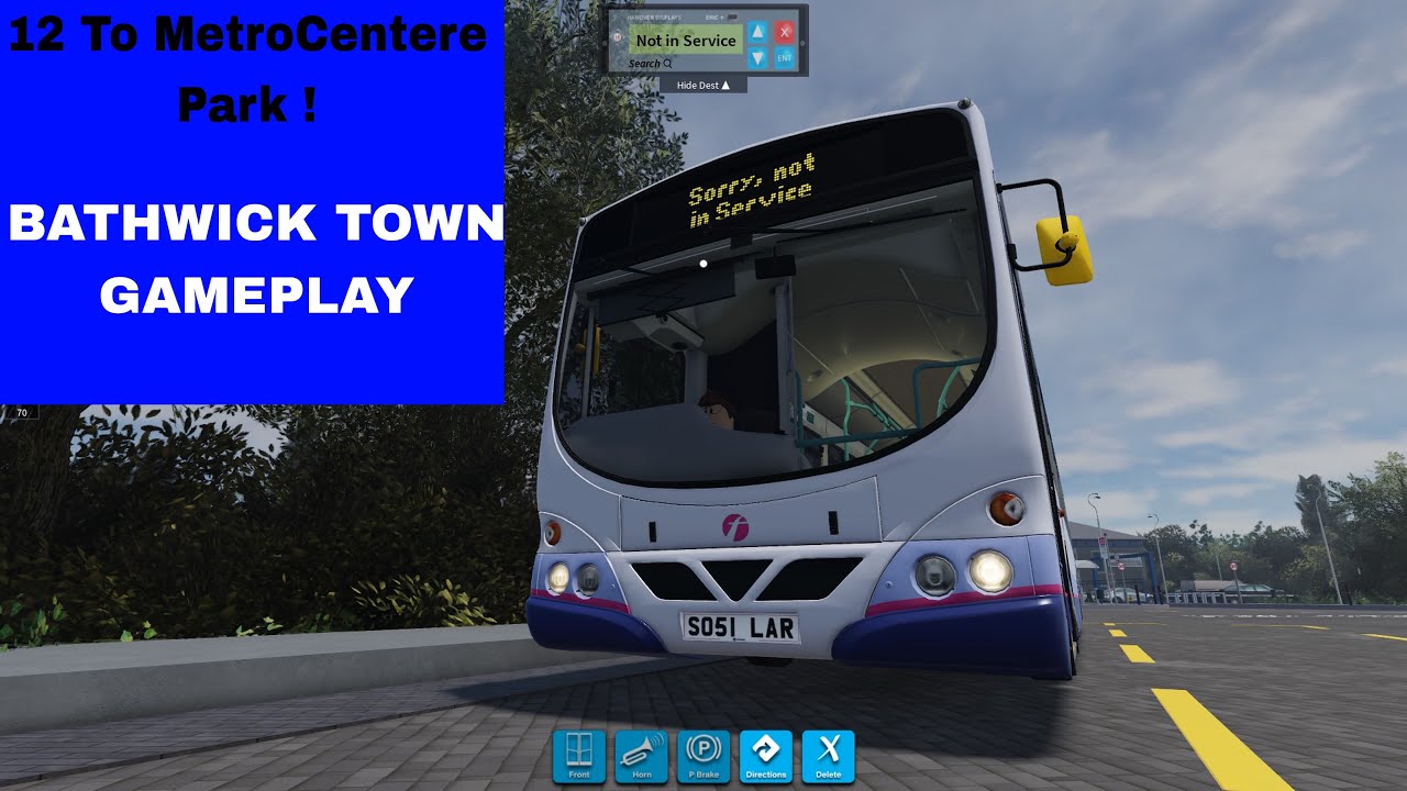 12 To MetroCentre Park ! Bathwick Town Gameplay! Enjoy 😉 