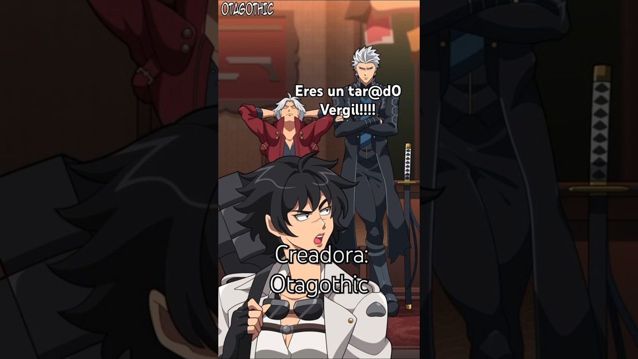 Eres un tar@d0 #vergil #devilmaycry #anime #fandub #dmc #doblaje