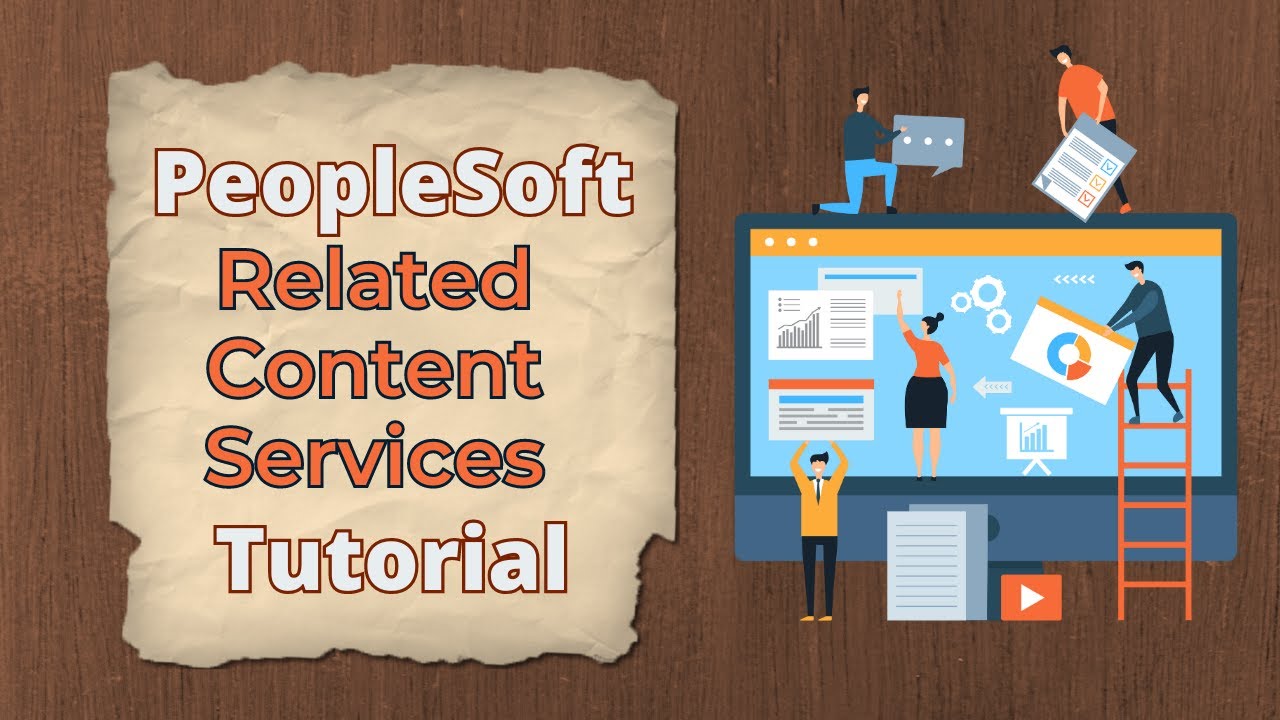 Oracle PeopleSoft Related Content Services Tutorial from the Scratch - Siva Koya