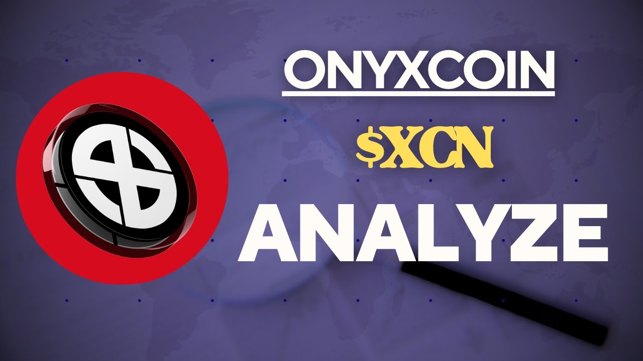 What Is $XCN (Onyxcoin)? 🔥 Crypto&rsquo;s Layer-3 - Financial Blockchain Engine!