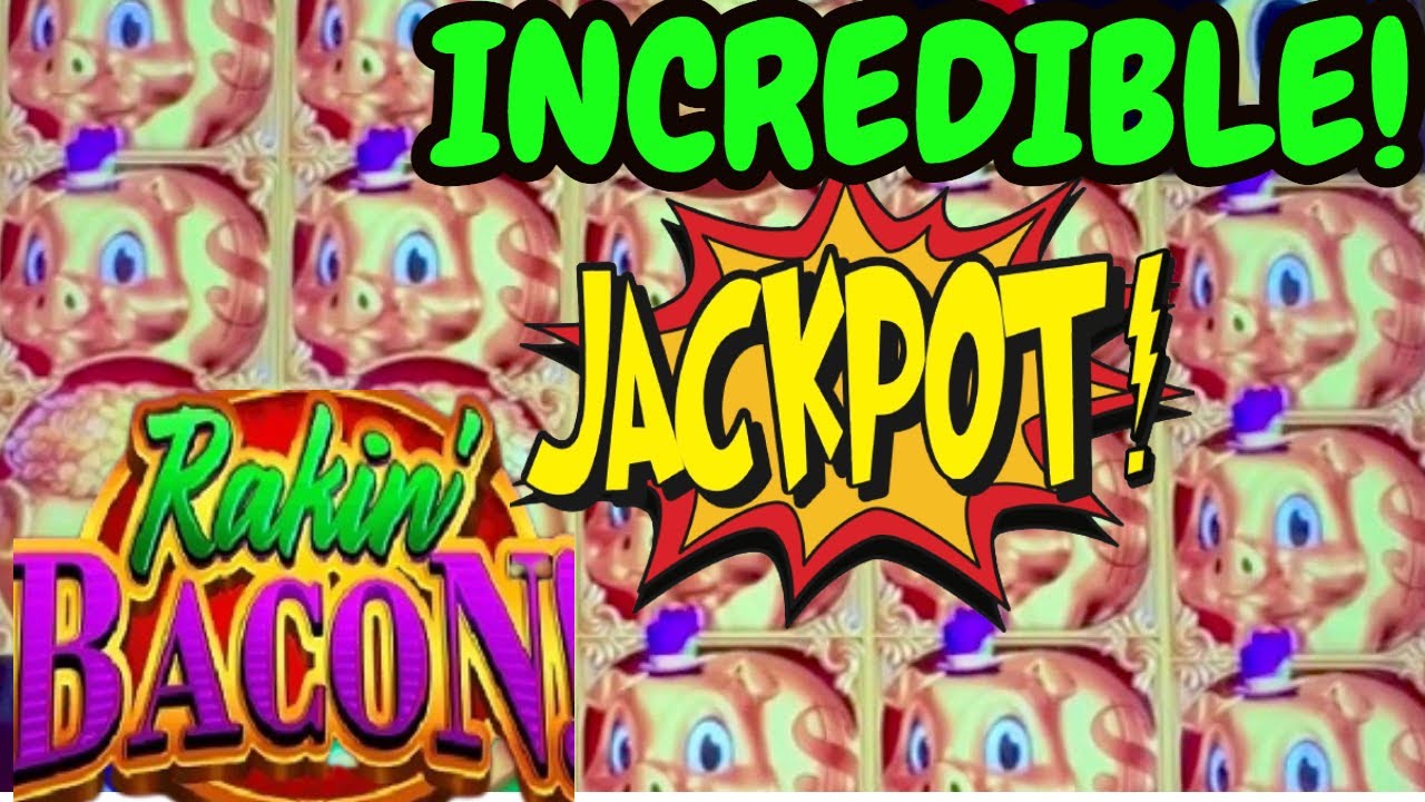 MASSIVE JACKPOT HANDPAY! Raking Bacon!