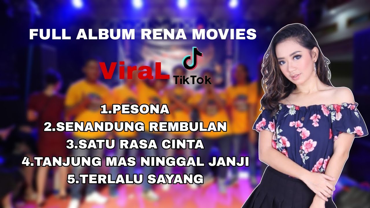 FULL ALBUM RENA MOVIES ZONADA TUBAN VIRAL TIKTOK