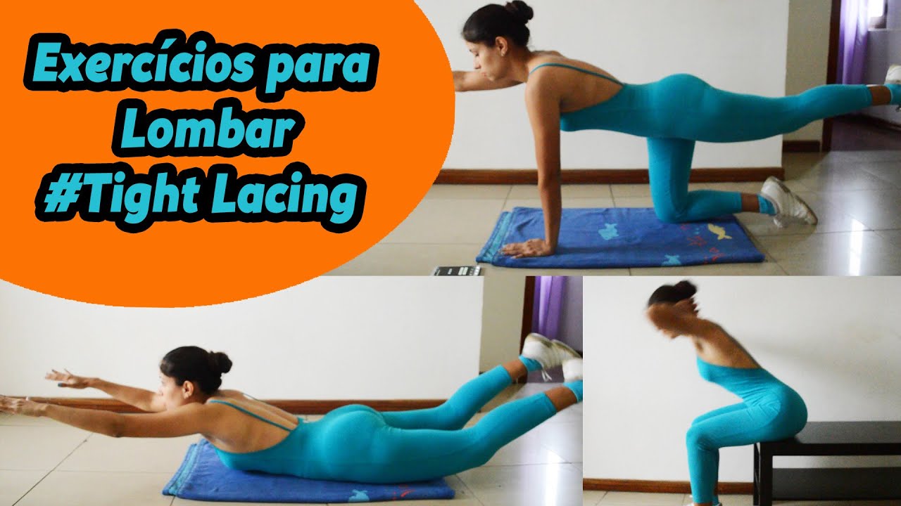 Exercicios para Lombar #Tight Lacing