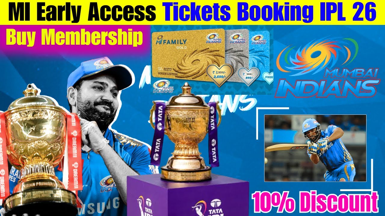 IPL 2026.Mumbai Indians early Access Ticket booking Process.MI Membership Card Purchase 10% Discount
