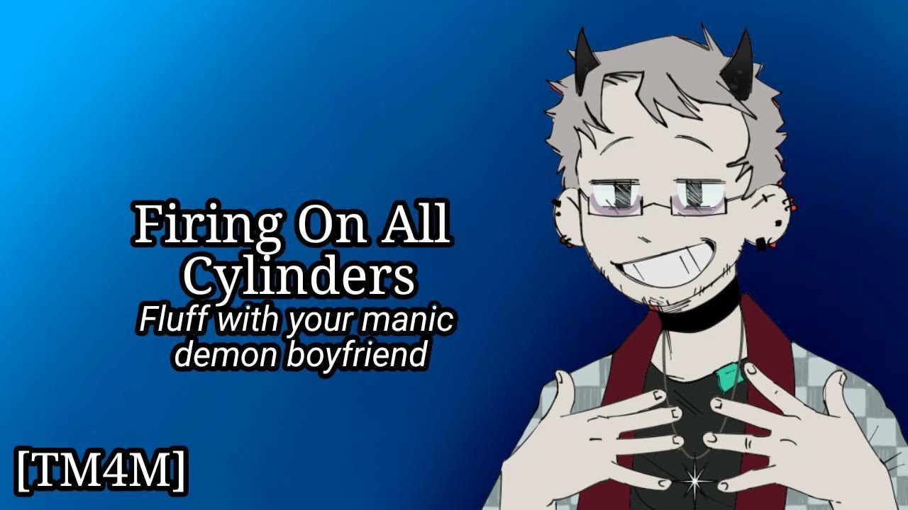[2022] [TM4M] Demon boyfriend is having a manic episode [Fluff] [Mania] || ASMR RP