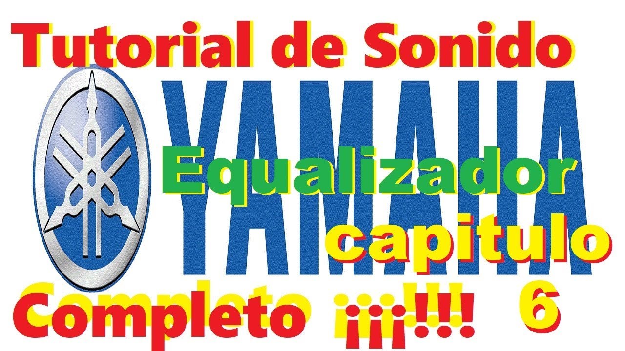 Tutoriales de audio Yamaha Equalizador (en Español)