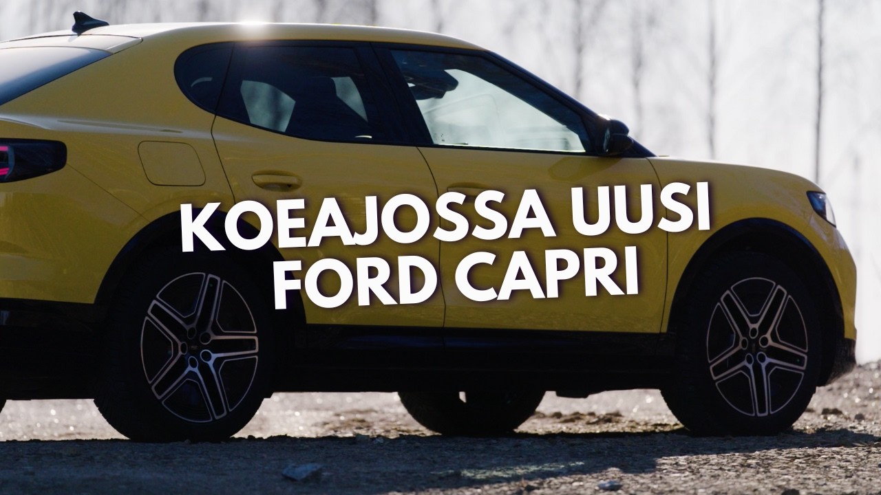 Koeajossa uusi Ford Capri (Teknavi 2025)