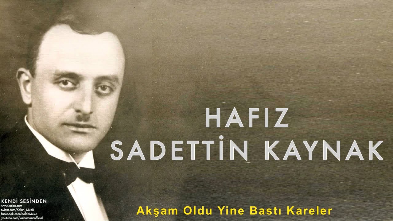 Hafız Sadettin Kaynak - Akşam Oldu Yine Bastı Kareler[ Kendi Sesinden © 1999 Kalan Müzik ]