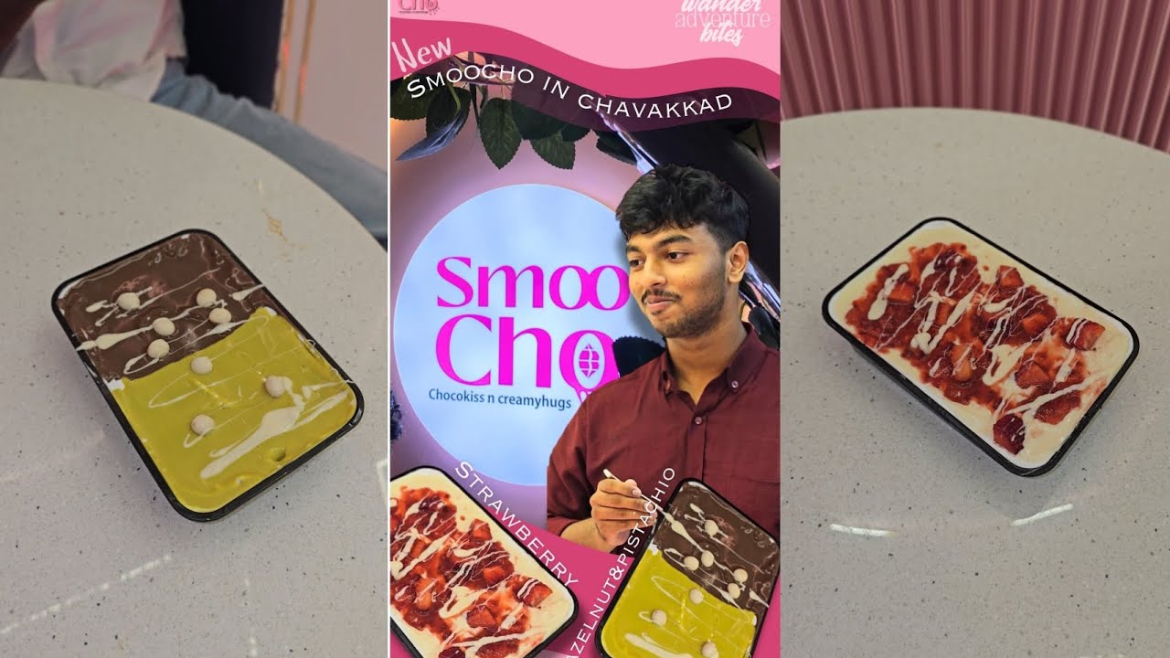 💢 BEST DESSERT SHOP AT CHAVAKKAD  /// SMOOCHO 💢 