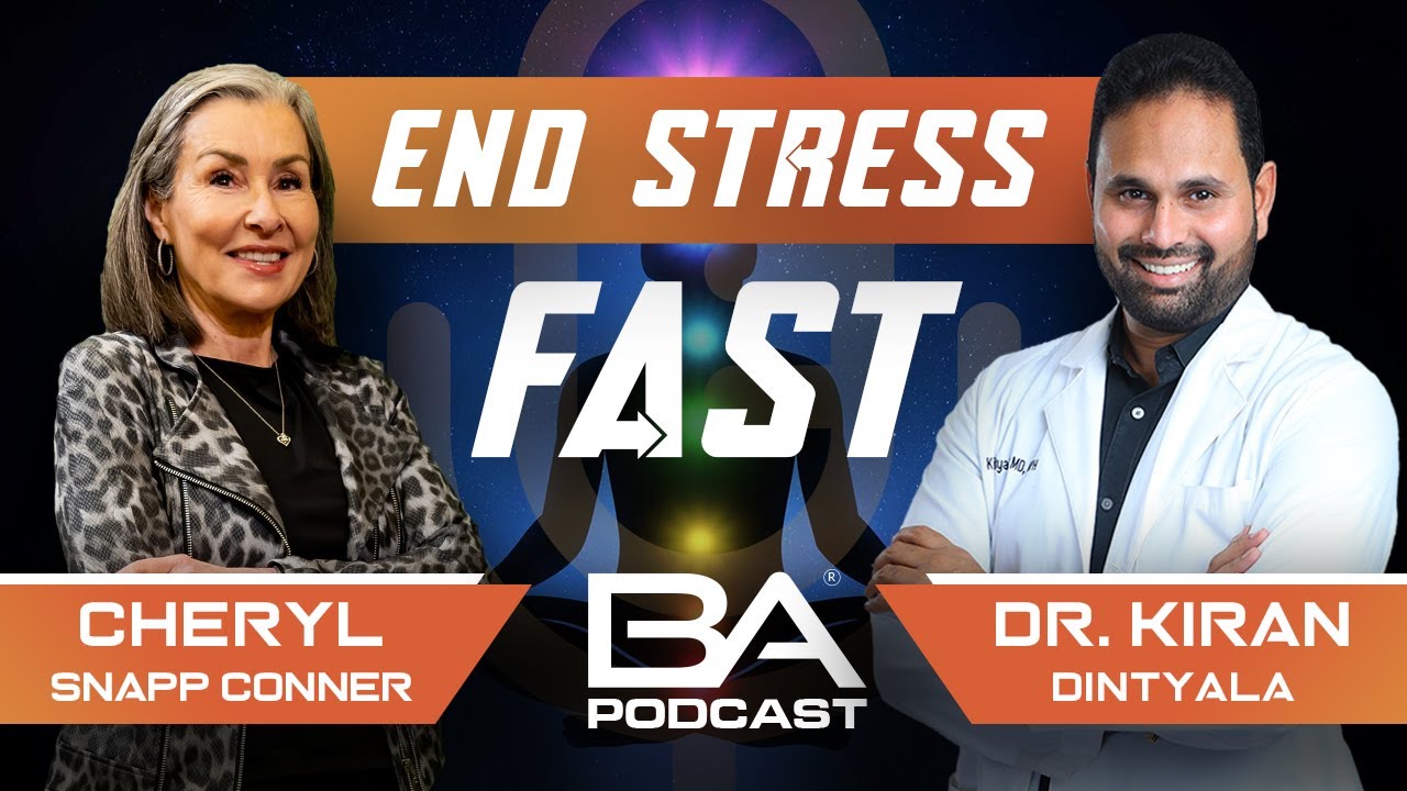 How to Eliminate Stress and Burnout in 20 Minutes a Day | Dr. Calm & Cheryl Snapp Conner | BA EP 117