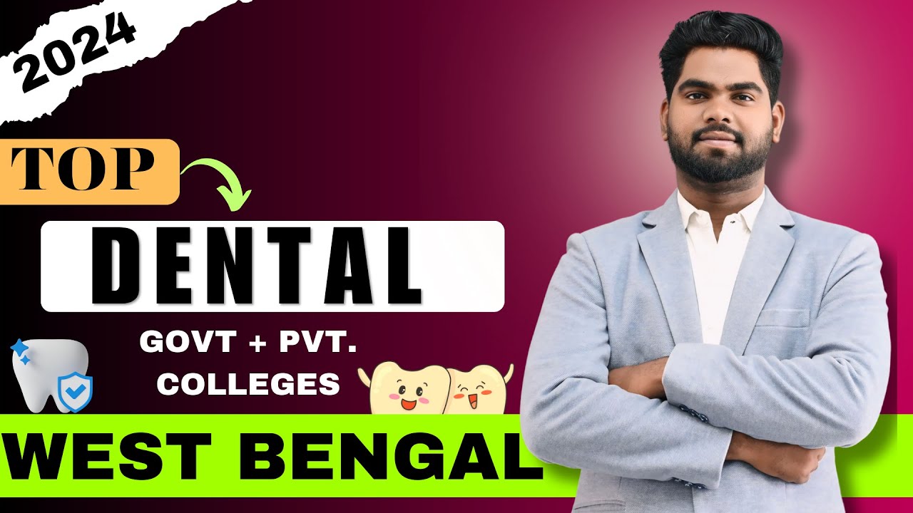 BDS COLLEGE IN WEST BENGAL, DENTAL COLLEGE CUT-OFF, FEE, GOVT COLLEGE BDS IN WEST BENGAL #neet2024