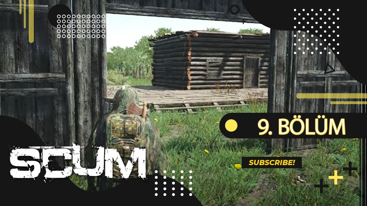 EV YAPIYORUZ! BASE REHBERİ | SCUM | T&Uuml;RK&Ccedil;E 9. B&Ouml;L&Uuml;M
